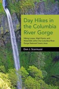 Bokomslag för "Day Hikes in the Columbia River Gorge"