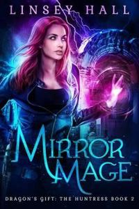 Mirror Mage