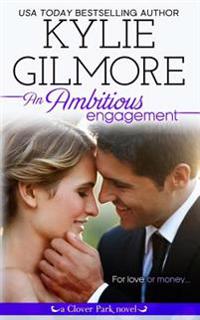 An Ambitious Engagement
