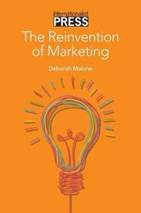 Kirjan kansi "The Reinvention of Marketing"