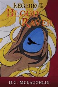 Legend of the Blood Raven