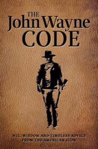The John Wayne Code