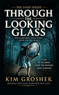 Through the Looking Glass