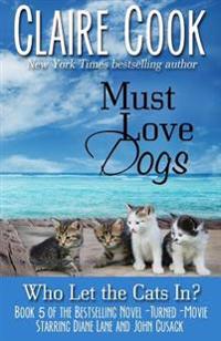Must Love Dogs