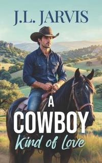 A Cowboy Kind of Love