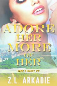 Adore Her, More of Her