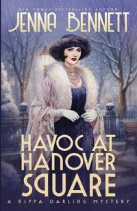Havoc at Hanover Square