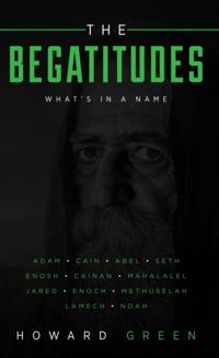 Begatitudes: What's in a Name