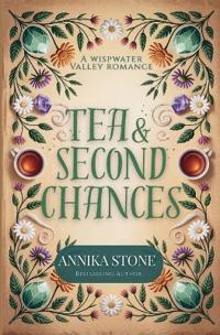 Tea & Second Chances
