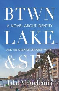 Between Lake and Sea