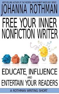 Free Your Inner Nonfiction Writer