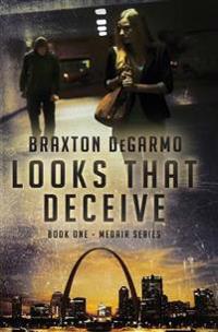Looks that Deceive