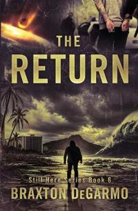 The Return