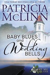 Baby Blues and Wedding Bells