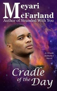 Cradle of the Day