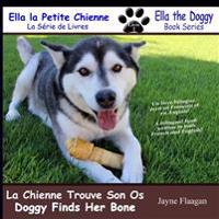 La Petite Chienne Trouve Son OS (Doggy Finds Her Bone)