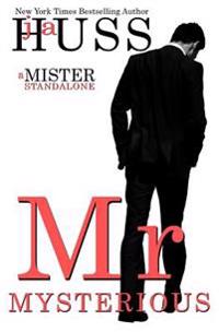 Mr. Mysterious