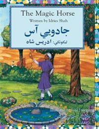 The (English and Pashto Edition) Magic Horse