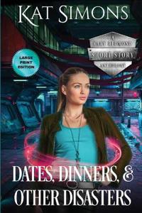 Dates, Dinners, and Other Disasters