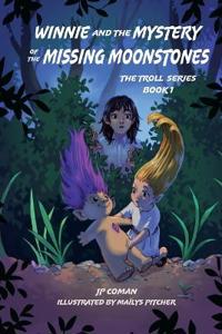 Winnie and the Mystery of the Missing Moonstones