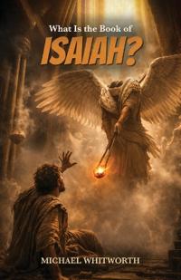 What Is the Book of Isaiah?