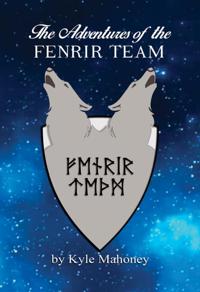 Adventures  of the Fenrir Team