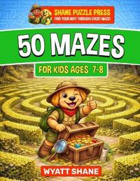 50 Mazes for kids 7-8