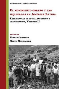 El Movimiento Obrero Y Las Izquierdas En América Latina