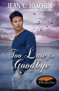 Kirjan kansi "Too Late for Goodbye"