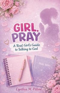 Girl, Pray