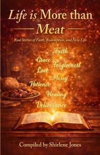 Life is More than Meat