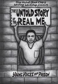 The Untold Story of the Real Me
