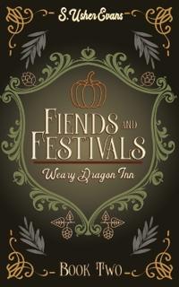 Fiends and Festivals
