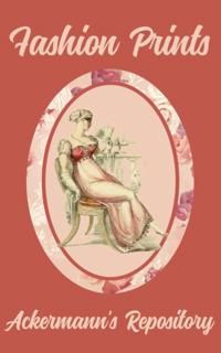 Fashion Prints Ackermann's Repository