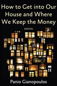 How to Get into Our House and Where We Keep the Money