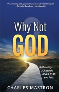Why Not God?