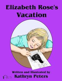 Elizabeth Rose's Vacation