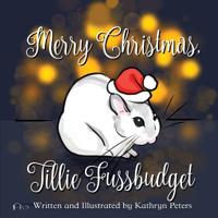 Merry Christmas, Tillie Fussbudget