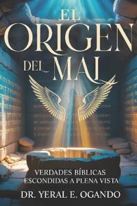 El Origen del Mal