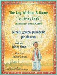 The Boy Without a Name -- Le petit garçon qui n'avait pas de nom