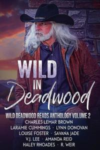 Wild in Deadwood
