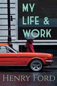 Bokomslag för "My Life and Work"