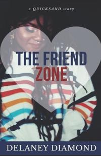 The Friend Zone