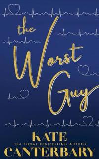 The Worst Guy