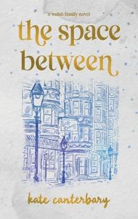The Space Between