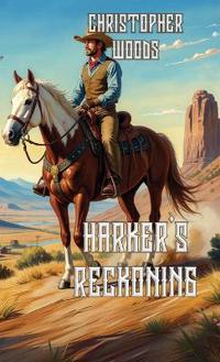 Harker's Reckoning