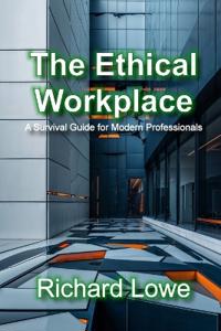 The Ethical Workplace