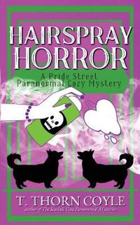 Hairspray Horror Pride Street Book 4