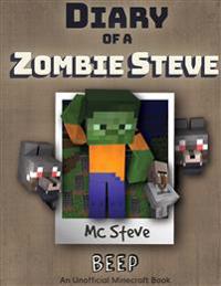 Diary of a Minecraft Zombie Steve