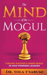 The Mind of the Mogul